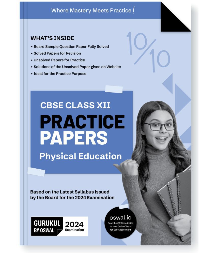     			Gurukul Physical Education Practice Papers for CBSE Class 12 Board Exam 2024 : Fully Solved New SQP Pattern March 2023, Sample Papers, Unsolved Papers
