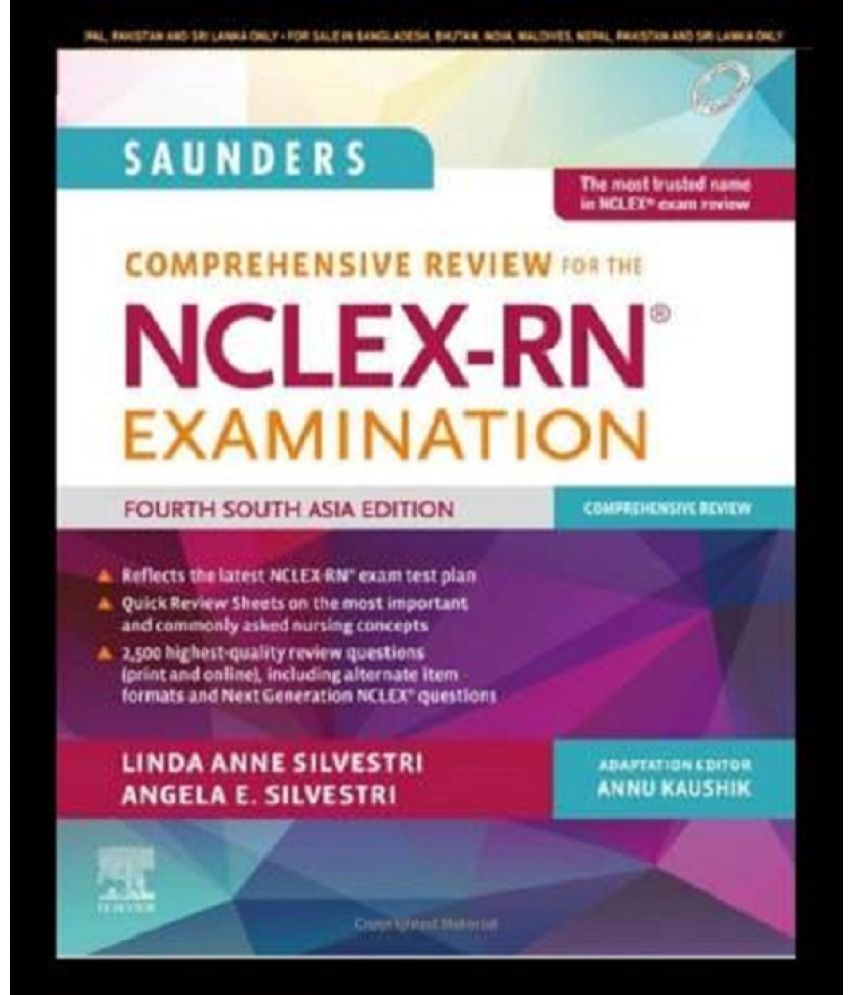     			Saunders Comprehensive Review For The Nclex-Rn Examination, Fourth South Asia Edition