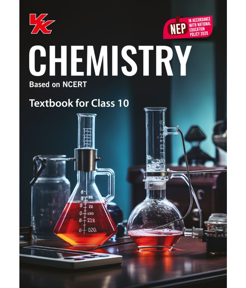     			Chemistry Book for Class 10 | CBSE (NCERT Solved) | Examination 2024-25 | by VK Global Publications