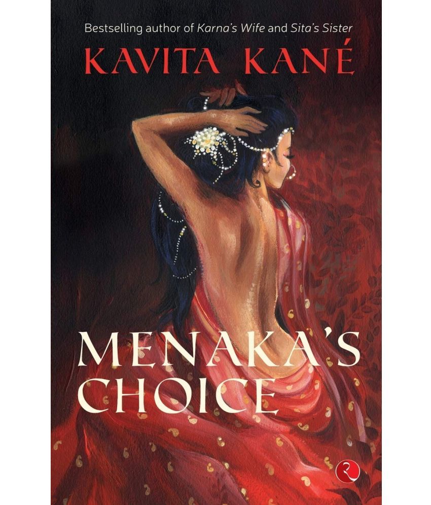     			Menaka’s Choice