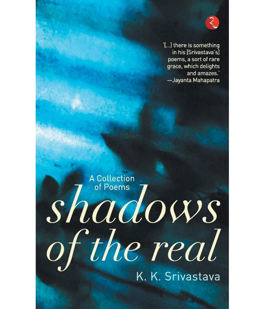     			Shadows of the Real