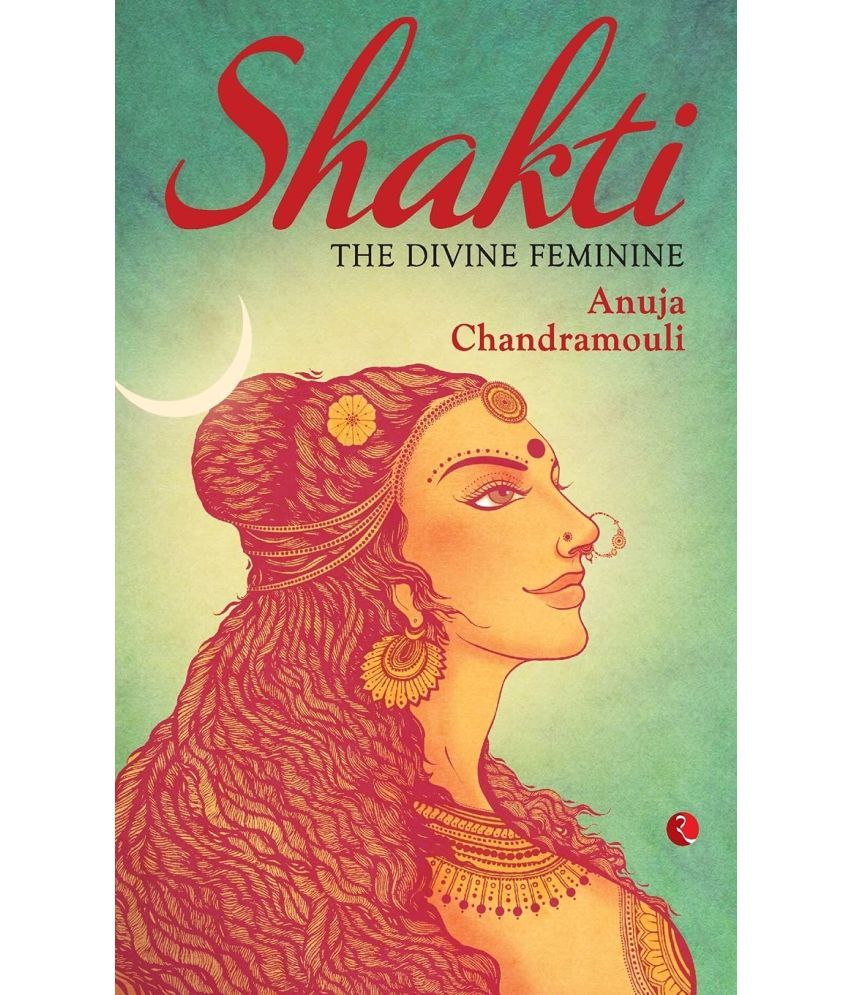     			Shakti: The Divine Feminine