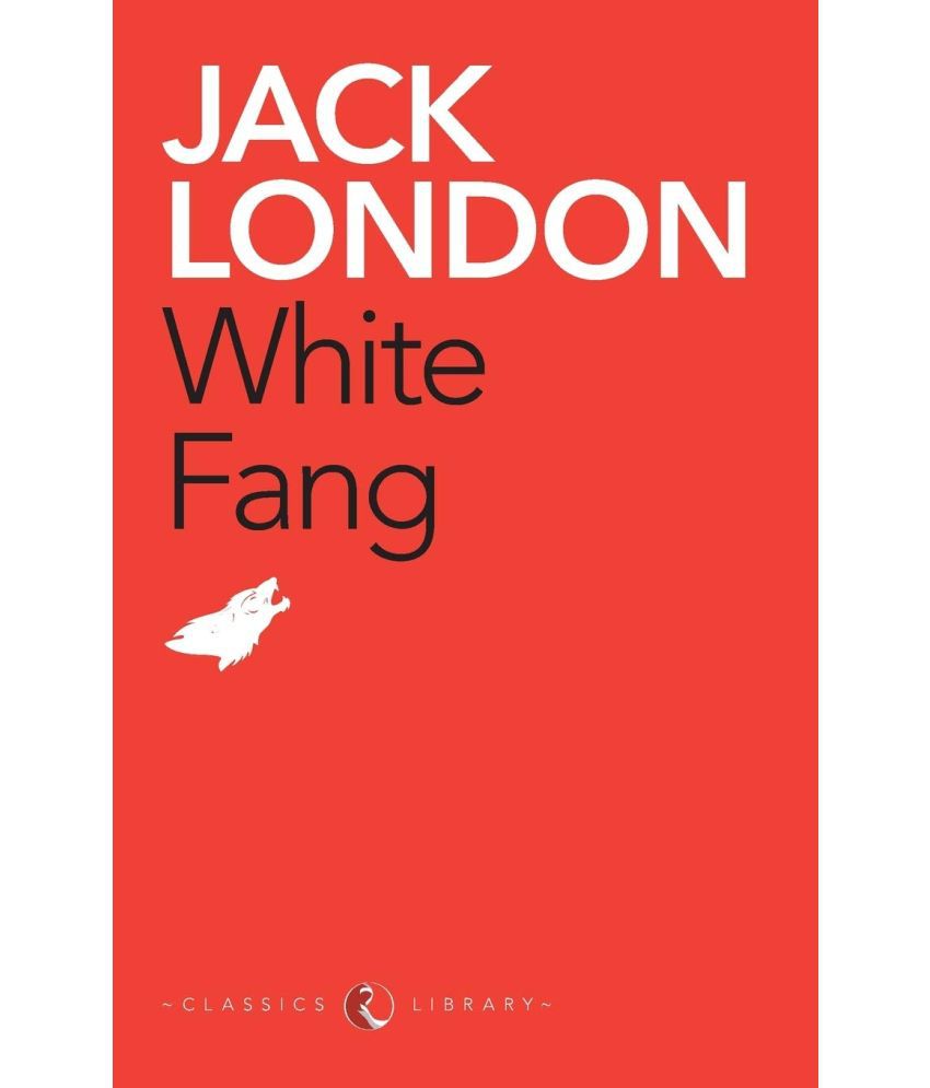     			White Fang