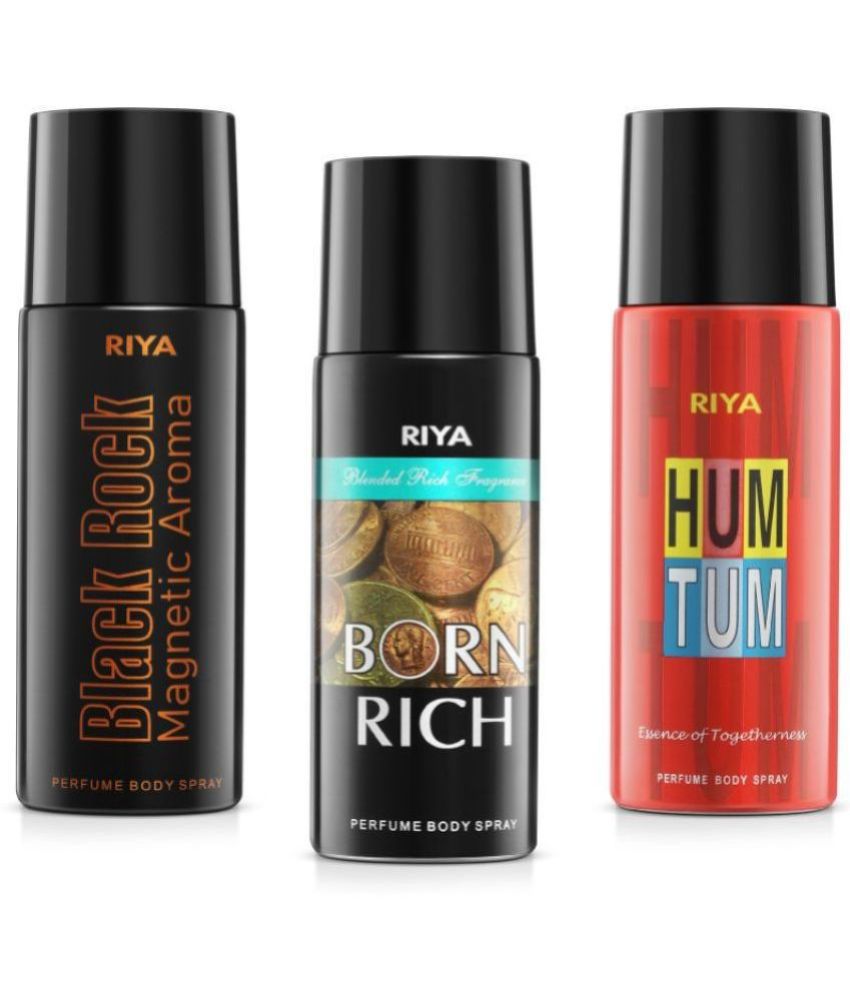     			Riya Black Rock & Born Rich & Hum Tum Perfume Body Spray for Unisex 150 ml ( Pack of 3 )