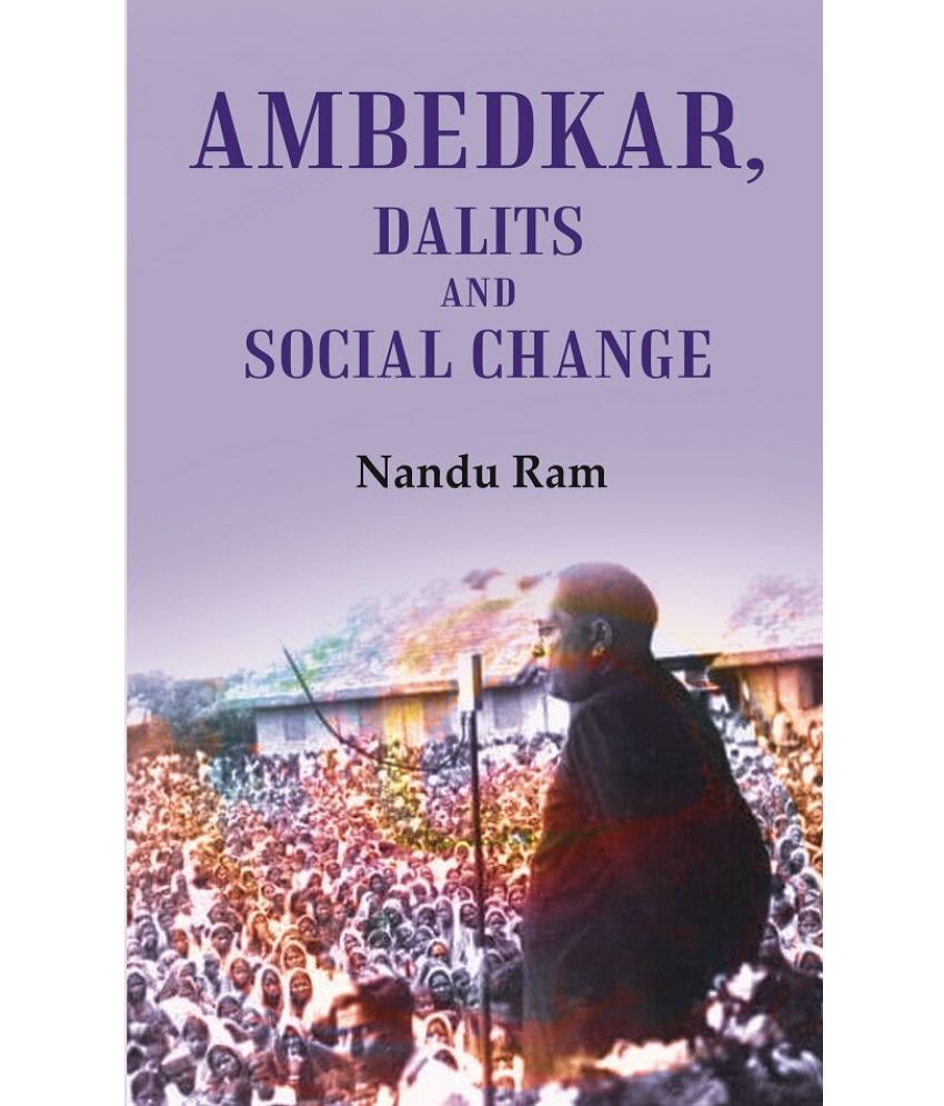     			Ambedkar, Dalits and Social Change [Hardcover]