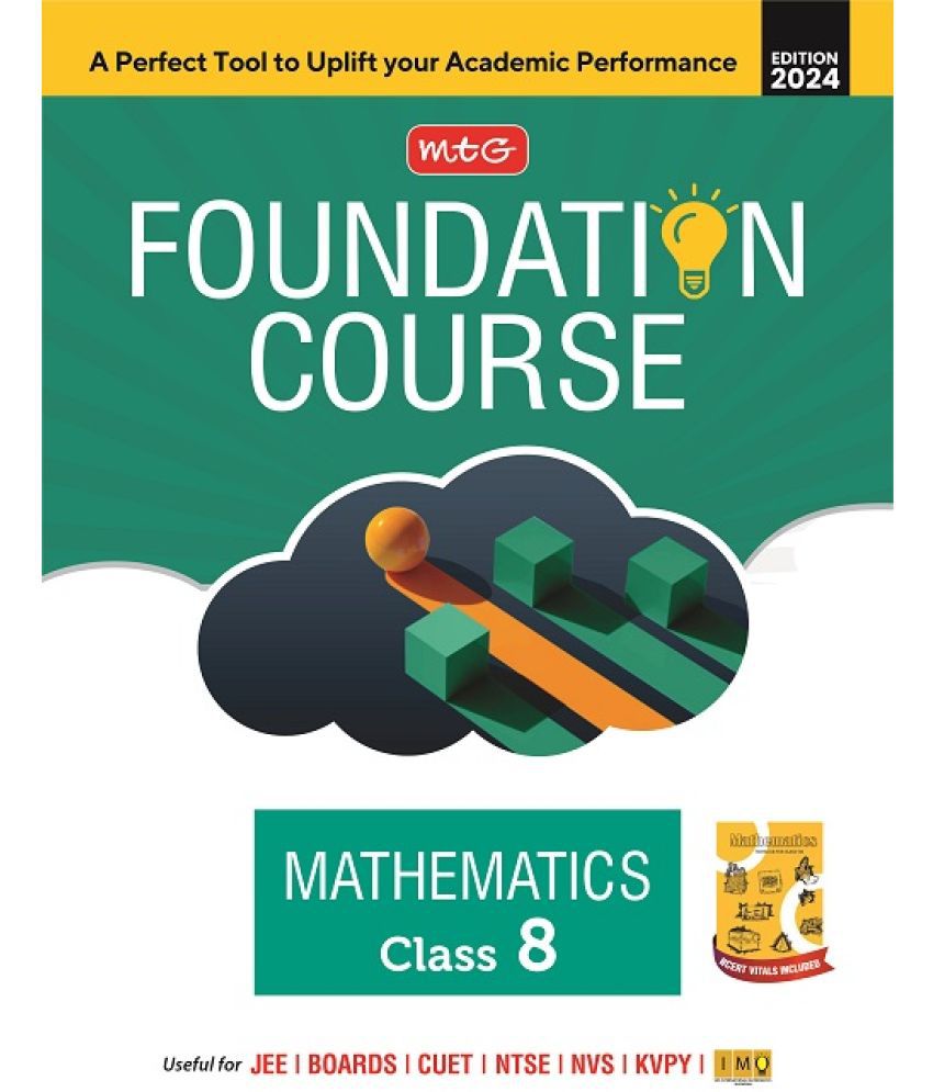     			MTG Foundation Course Class 8 Mathematics Book For IIT JEE, IMO Olympiad, NTSE, NVS, KVPY & Boards Exam | Based on NCERT Latest Pattern 2024-25