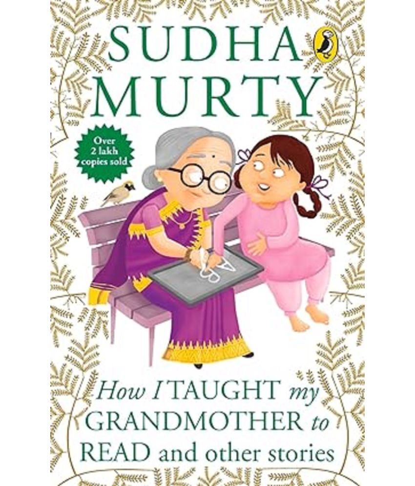     			How I Taught My Grandmother to Read: And Other Stories [Paperback] Sudha Murty Paperback – 1 January 2015