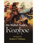 Sir Walter Scott's Ivanhoe