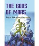 The Gods of Mars [Hardcover]