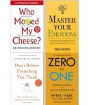 Who Moved My Cheese + Don't Believe Everything You Think + Zero To One + Master Yours Emotions