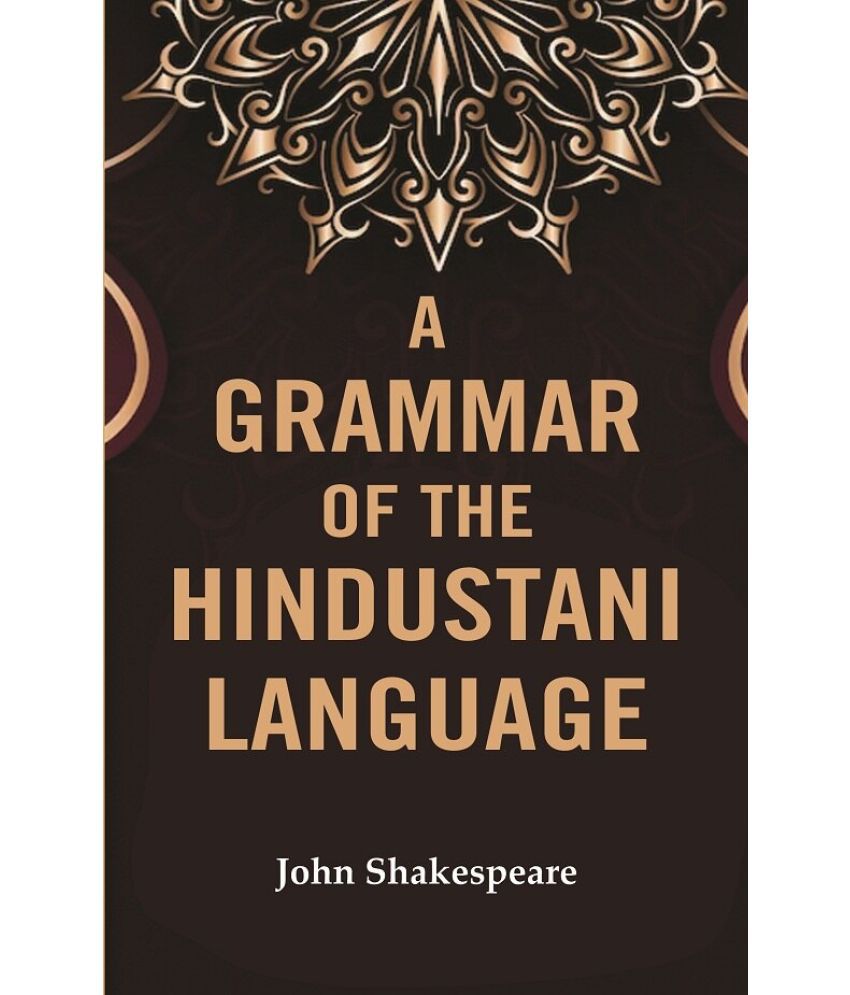     			A Grammar of the Hindustani Language [Hardcover]