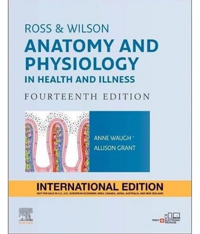     			ROSS & WILSON ANATOMY AND PHYSIOLOGY IN HEALTH AND ILLNESS Paperback – 1 January 2018