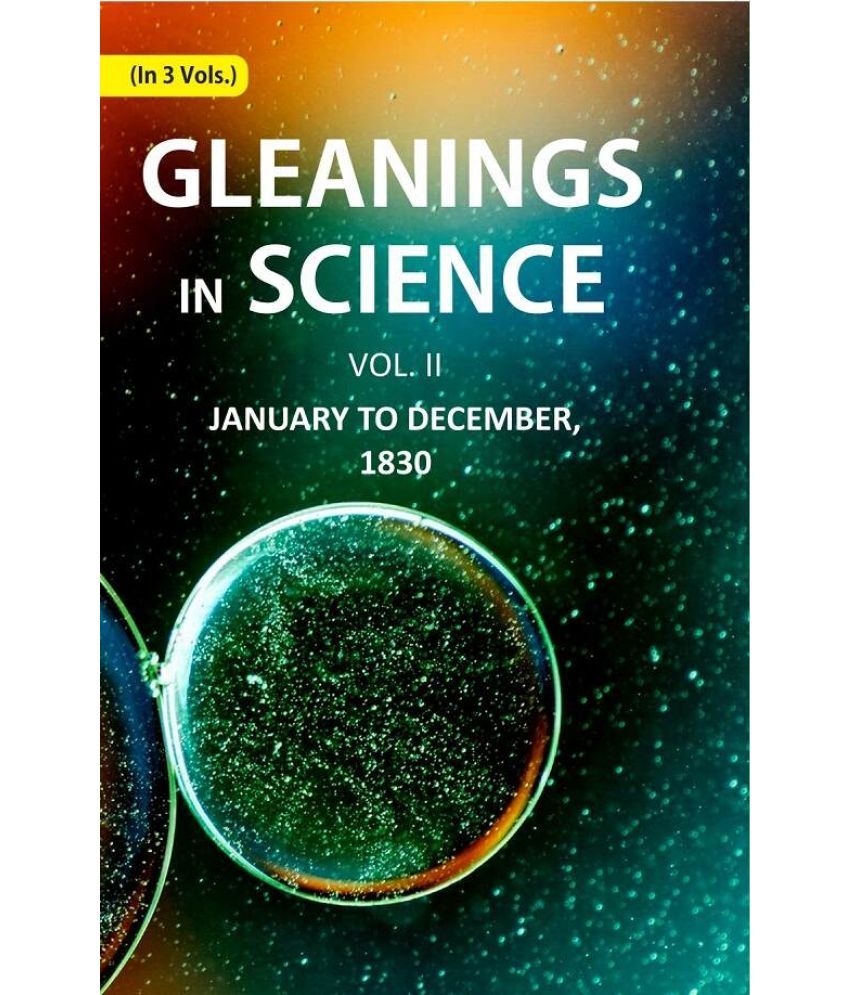     			Gleanings in Science: January yo December, 1830 2nd