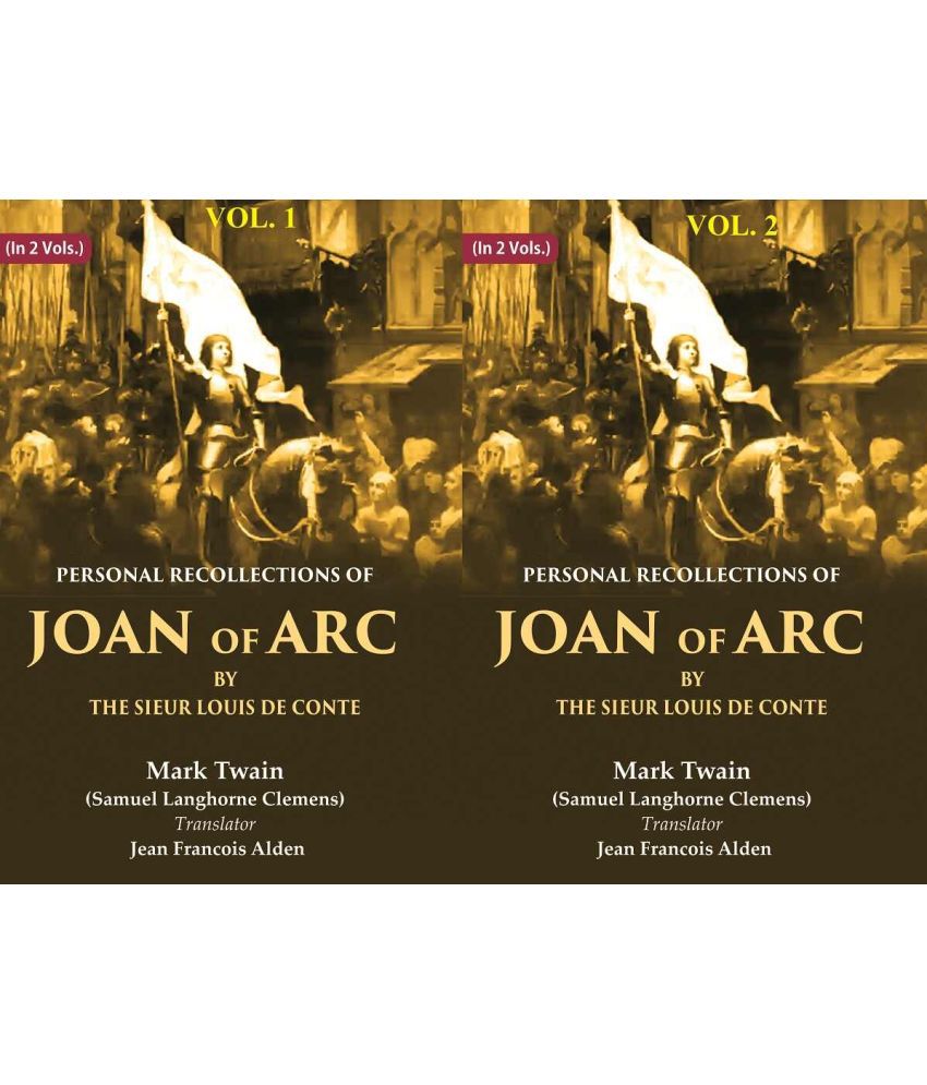     			Personal Recollections of Joan of Arc by the Sieur Louis de Conte 2 Vols. Set