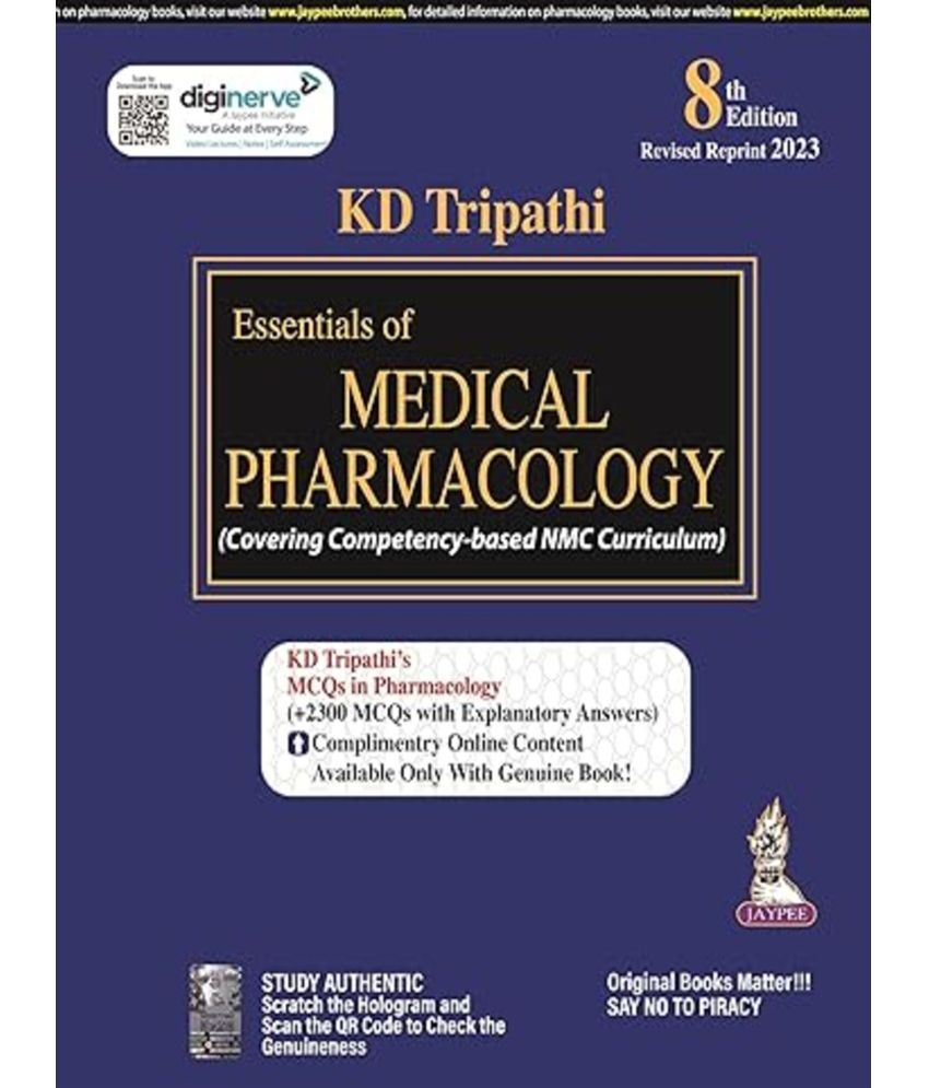     			Essentials of Medical Pharmacology by K D Tripathi 2023 (8th edition)