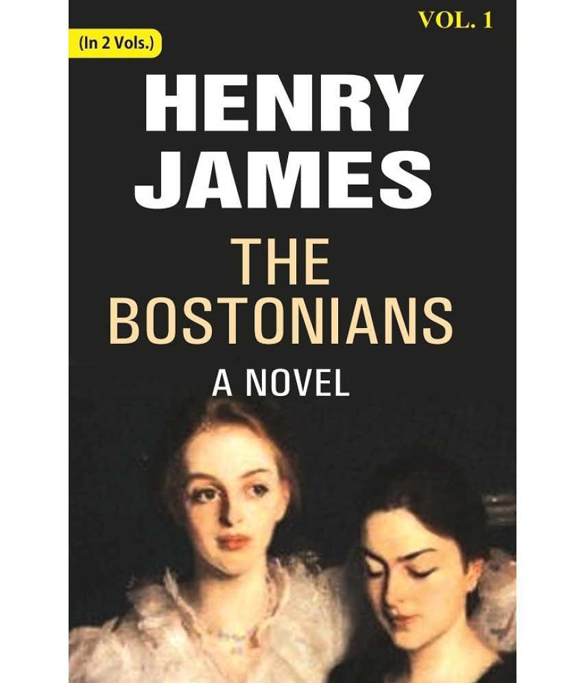     			The Bostonians: A Novel 1st [Hardcover]