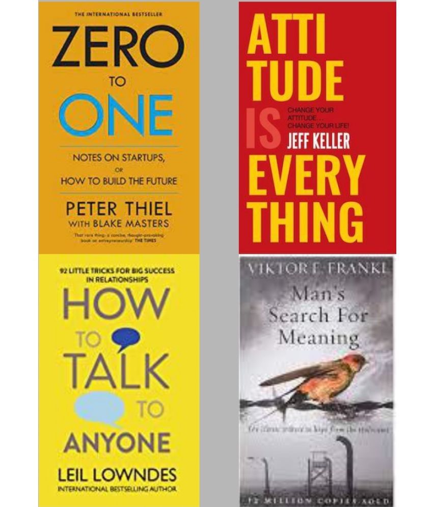     			Zero To One + Attitude Is Everything + How To Talk Anyone + Man's Search For Meaning