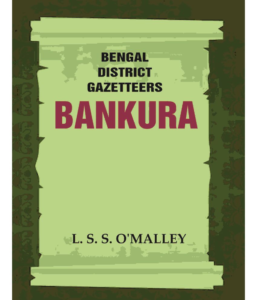     			Bengal District Gazetteers: Bankura [Hardcover]