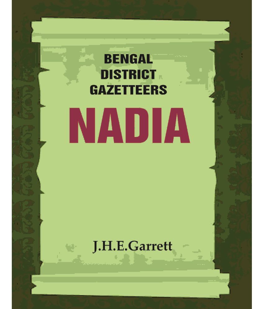     			Bengal District Gazetteers: Nadia [Hardcover]