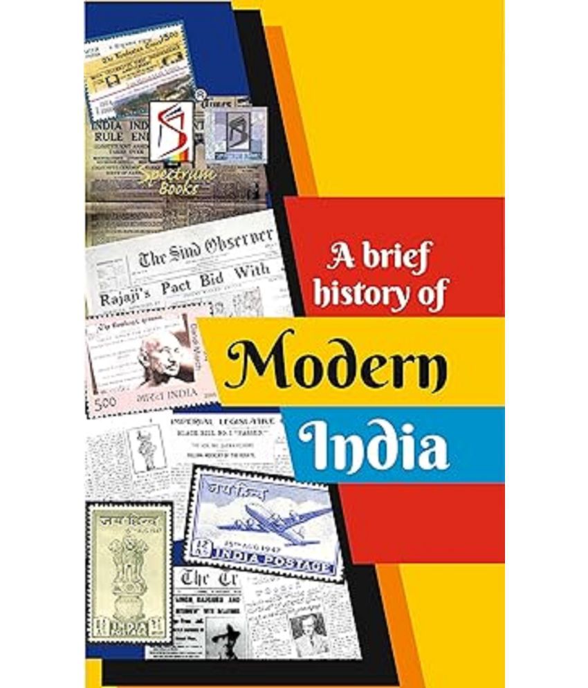     			Modern India | Brief History | Spectrum | Rajiv Ahir | UPSC | Civil Services Exam | State Administrative Exams - 2023/edition Paperback – 8 September 2023