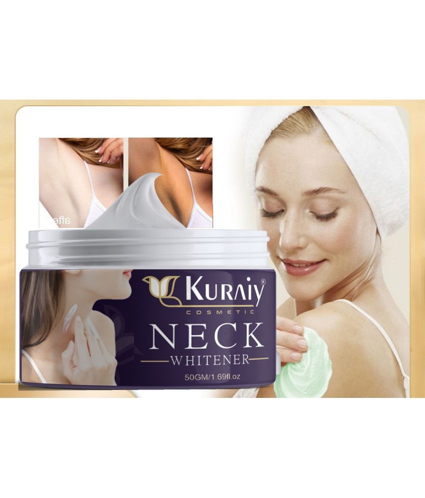     			KURAIY Neck Back Whitening Cream For Lightening & Brightening All Skin types (50 g) pack of-1