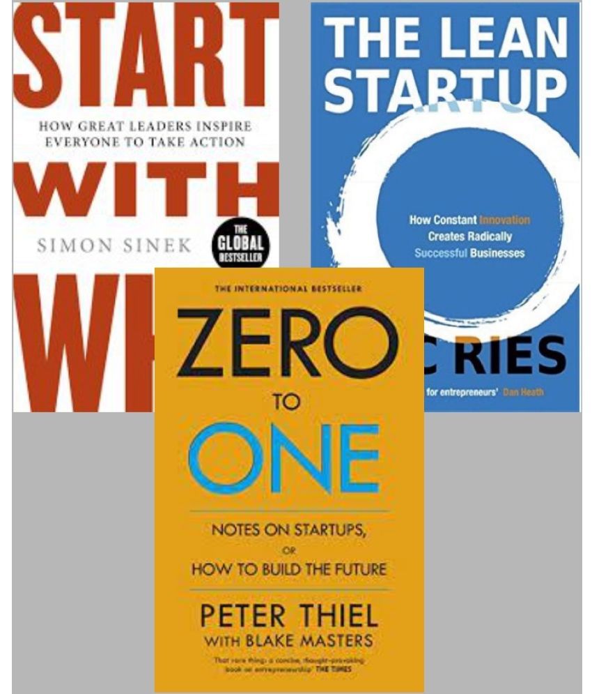     			Start With Why + Zero To One + The Lean Startup