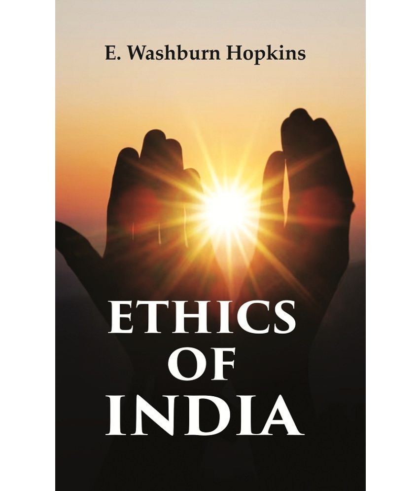     			Ethics of India