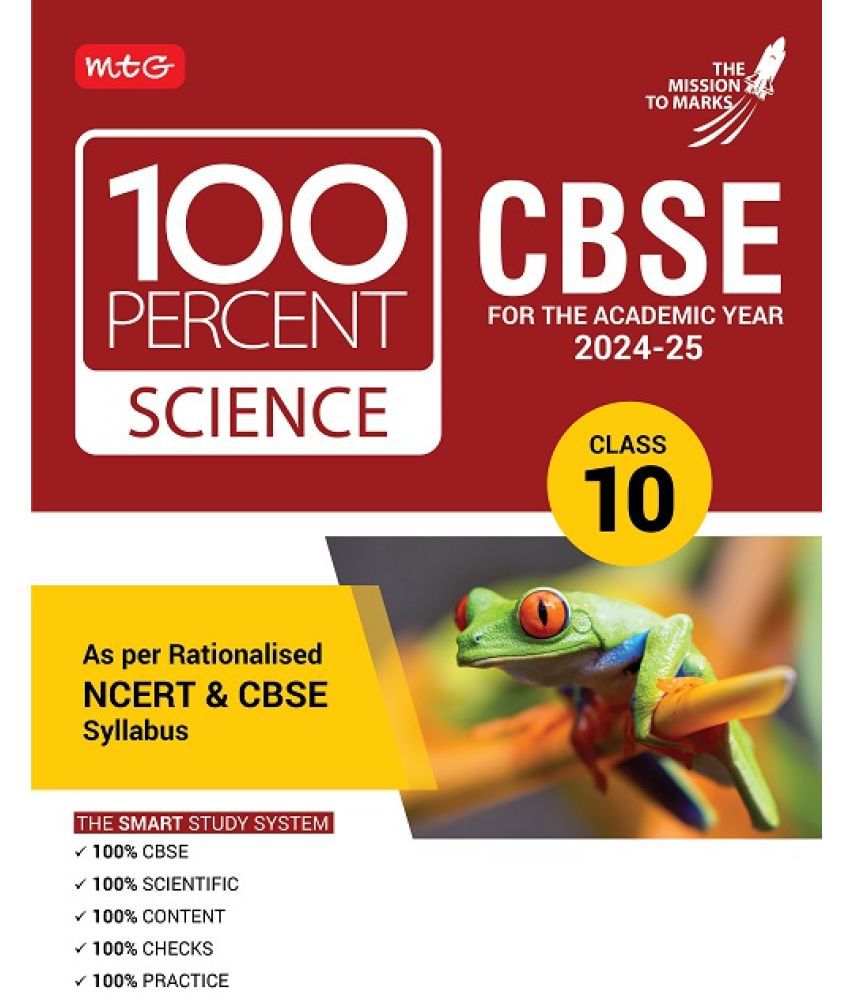     			MTG 100 Percent Science For Class 10 CBSE Board Exam 2024-25 | Chapter-Wise Self-evaluation Test, Theory, Diagrams & Practical Available All in One Bo