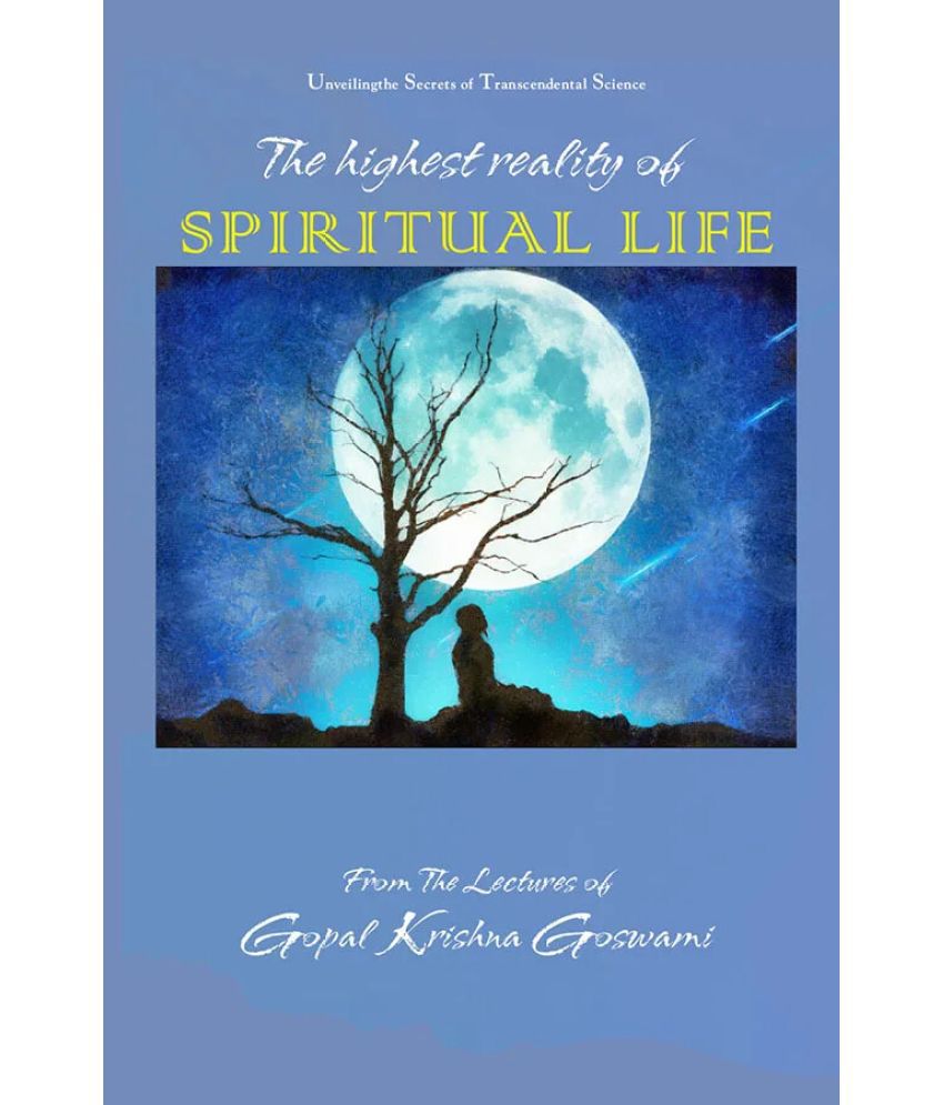     			The Highest Reality of Spiritual Life