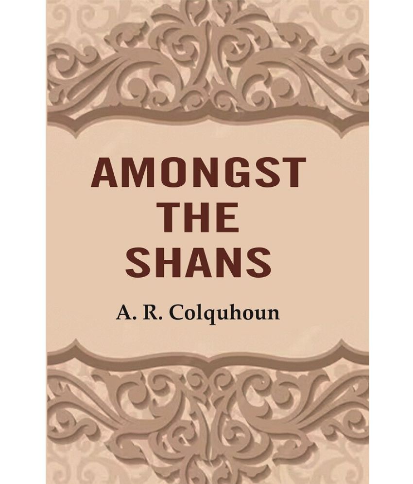     			Amongst the Shans [Hardcover]