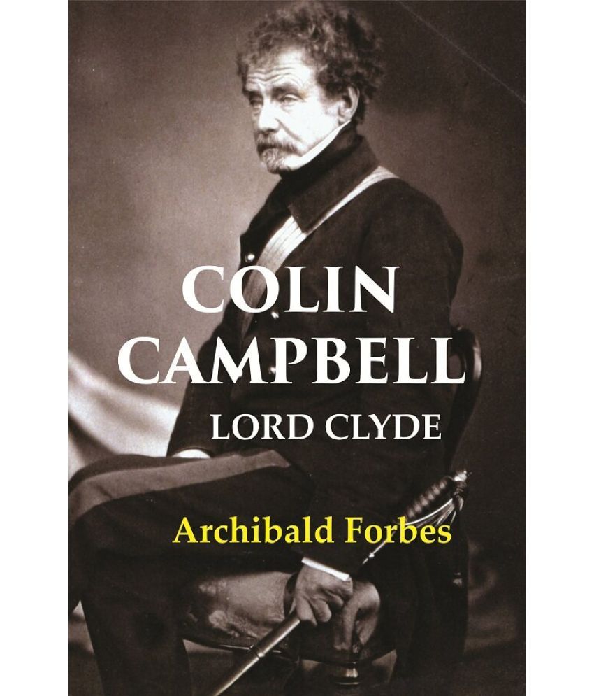     			Colin Campbell: Lord Clyde