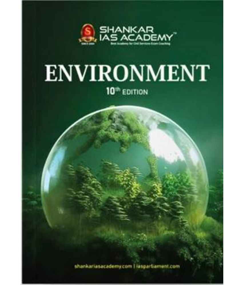     			ENVIRONMENT By Shankar IAS Academy - 10th Edition (Latest Edition) With Updated Syllabus (For 2024 Exam)  (Paperback, Shankar IAS Academy)