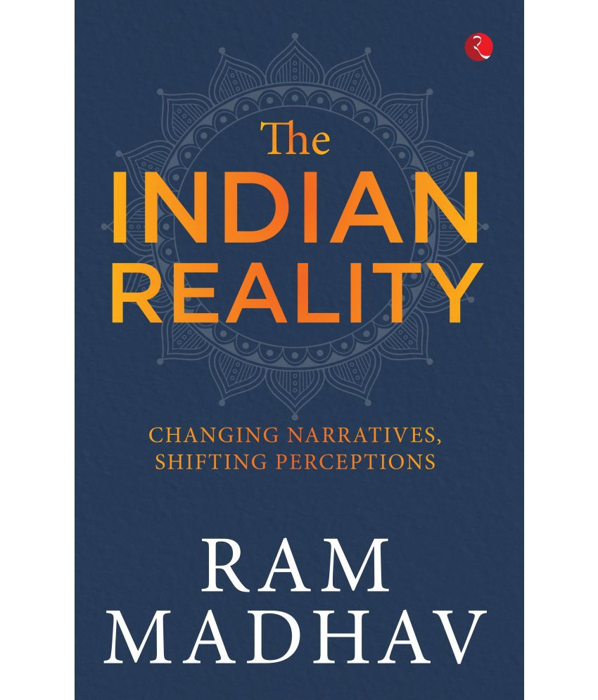     			The Indian Reality: Changing Narratives, Shifting Perceptions