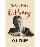 The Very Best Of O. Henry: Short Stories [Hardcover]