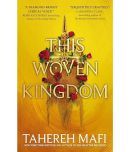 This Woven Kingdom: the brand new fantasy romance series from the author of TikTok Made Me Buy It sensation, Shatter Me Paperback  30 October 2022