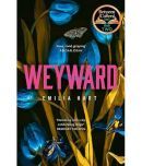 Weyward: Discover the unique, original and unforgettable fiction debut novel of 2023  a BBC 2 Between the Covers Book Club Pick  2 February 2023