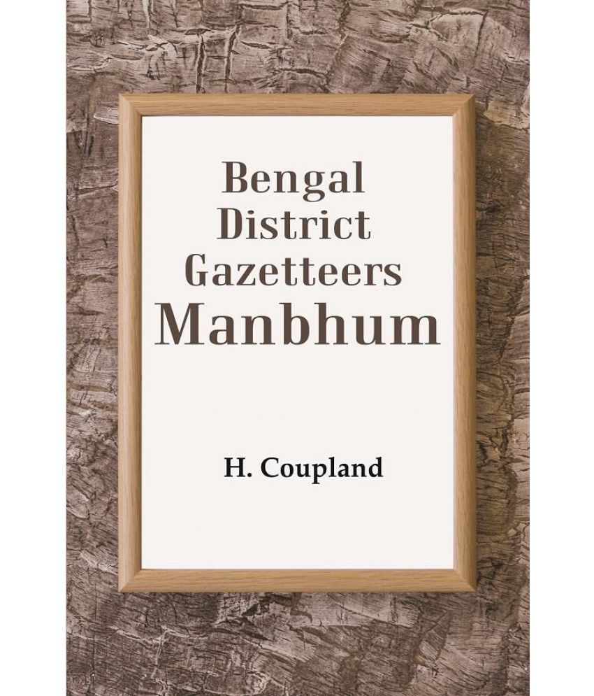     			Bengal District Gazetteers: Manbhum 28th