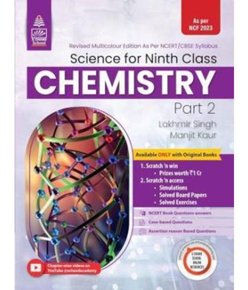     			CBSE Science For Class 9 Part 2 : Chemistry (NCF 2023)  (Paperback, Lakhmir Singh, Manjit Kaur)