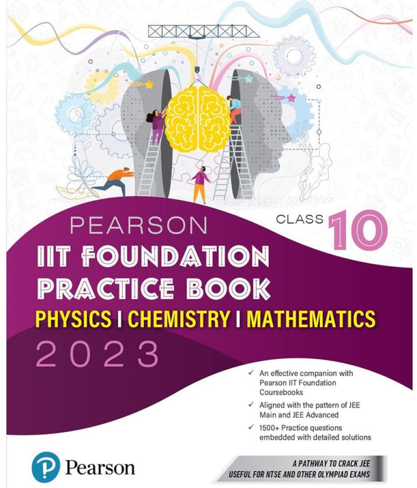     			Pearson IIT Foundation Practice Book Physics, Chemistry & Mathematics - Class 10 for JEE, NTSE, Olympiad