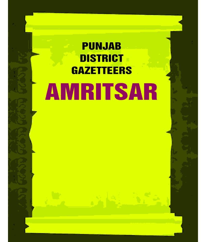     			Punjab District Gazetteers: Amritsar 2nd