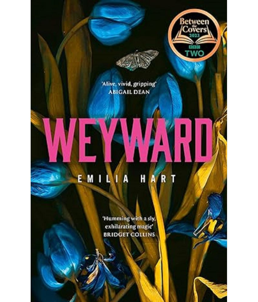     			Weyward: Discover the unique, original and unforgettable fiction debut novel of 2023 – a BBC 2 Between the Covers Book Club Pick  2 February 2023