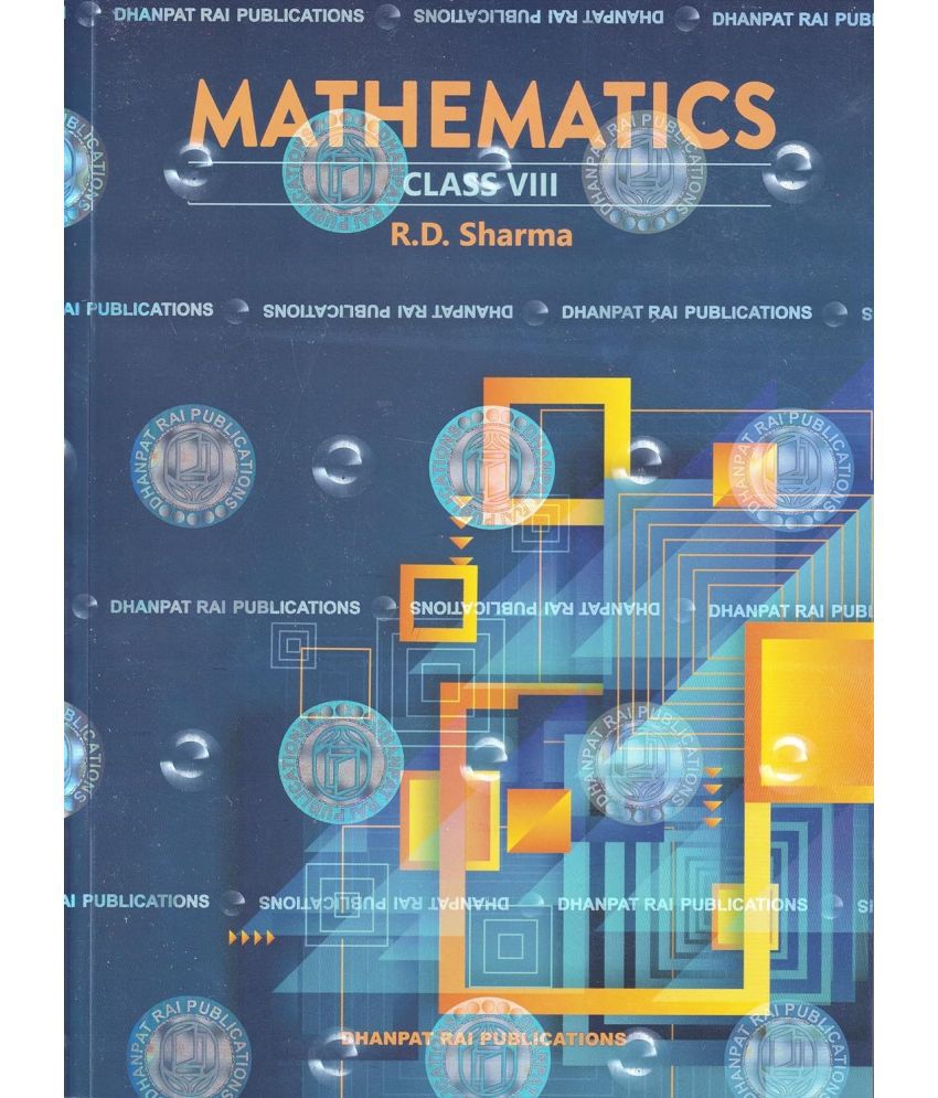     			R D Sharma Mathematics Class 8 - CBSE Examination 2024-2025