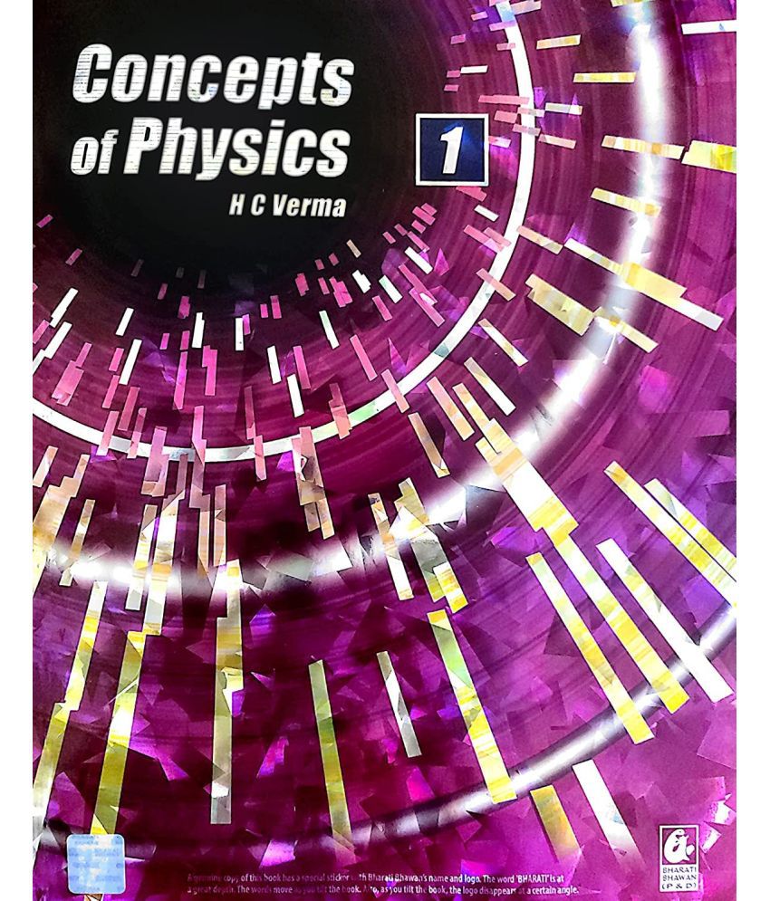     			Concept of Physics by H.C Verma Part - I - Session 2022-23