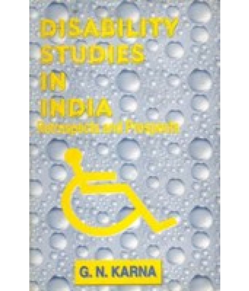     			Disability Studies in India: Retrospects and Prospects