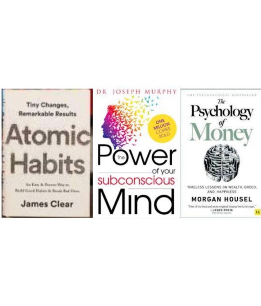     			Atomic Habits + The Power of Subconscious Mind + The Psychology of Money