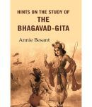 Hints on the Study of the Bhagavad-Gita