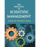 The Principles of Scientific Management