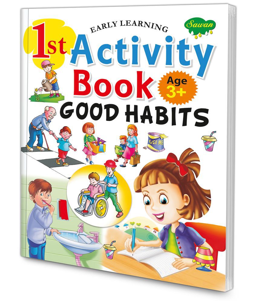     			Good Habit Age3+ | 1st Activity Book By Sawan (Paperback, Manoj Publications Editorial Board)