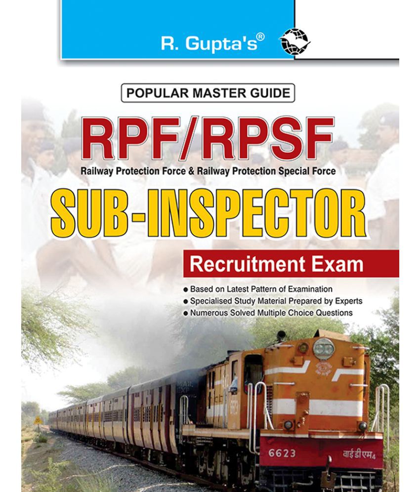     			RPF & RPSF Sub-Inspector (Executive) Recruitment Exam Guide