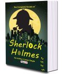 The complete Novels Of Sherlock Holmes |By Sir Arthur Conan Doyle